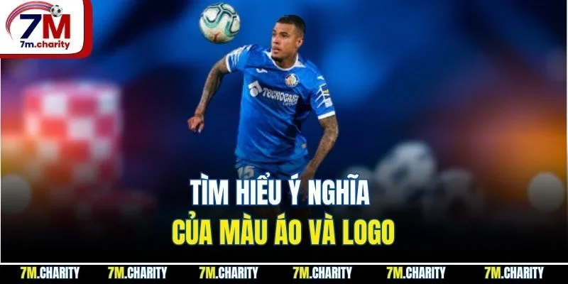 Tìm hiểu ý nghĩa của màu áo và logo